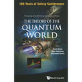 Theory of the Quantum World - Proceedings of the 25th Solvay Conference on Physics (Paperback) A944